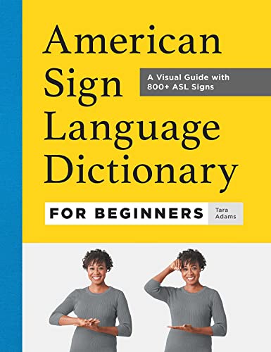 American Sign Language Dictionary for Beginne