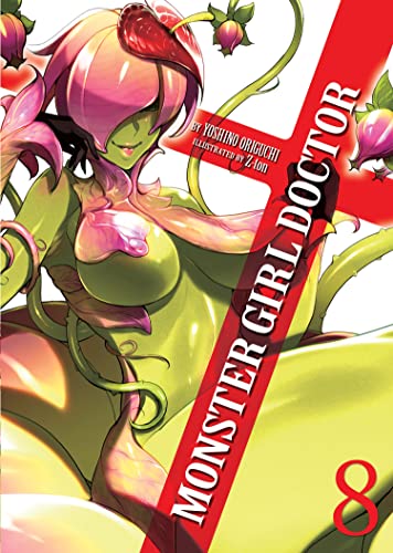 Monster Girl Doctor (Light Novel) Vol. 8 [Paperback]