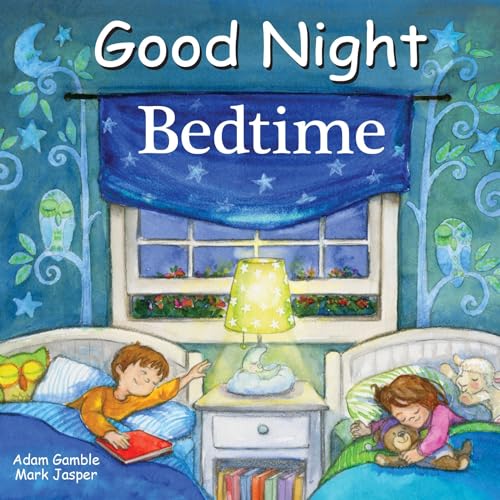 Good Night Bedtime [Board book]