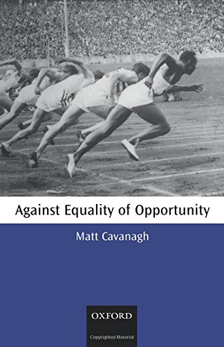 Against Equality of Opportunity [Paperback]