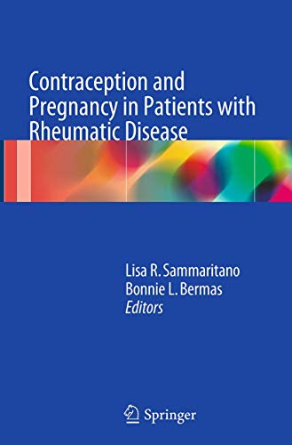 Contraception and Pregnancy in Patients with Rheumatic Disease [Paperback]