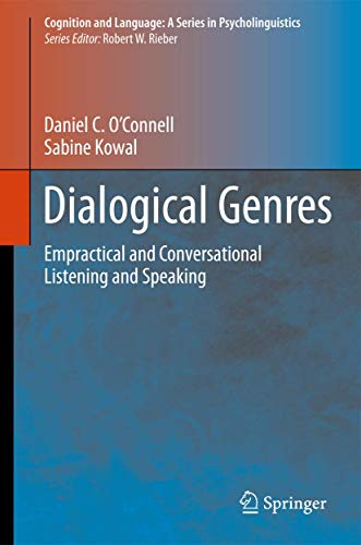 Dialogical Genres: Empractical and Conversational Listening and Speaking [Paperback]