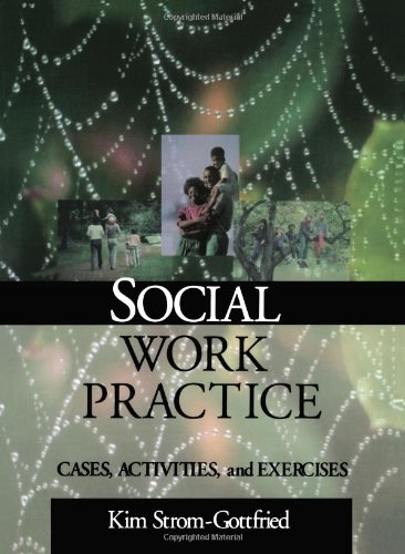 Social Work Practice Cases, Activities and Exercises [Paperback]