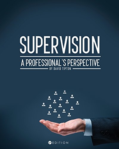 Supervision A Professional's Perspective [Paperback]