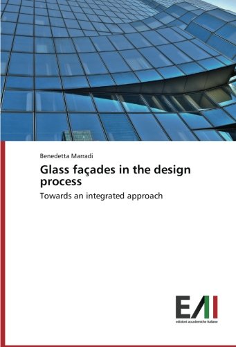 Glass Facades in the Design Process [Paperback]