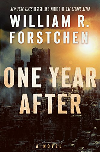 One Year After: A John Matherson Novel [Paperback]