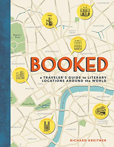 Booked: A Traveler's Guide to Literary Locations Around the World [Hardcover]