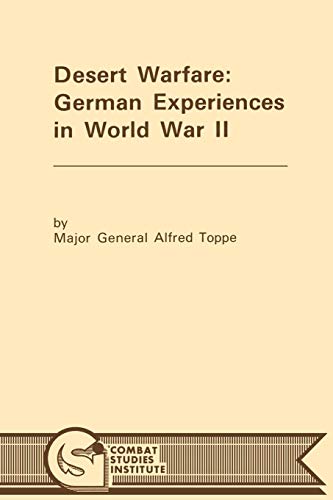 Desert Warfare German Experiences In World War Ii [Paperback]