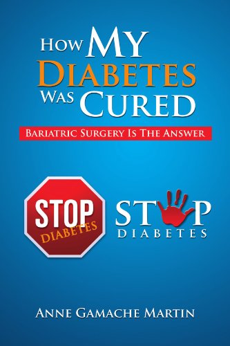 Ho My Diabetes Was Cured  Bariatric Surgery Is the Anser [Paperback]