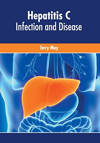 Hepatitis C Infection and Disease [Hardcover]