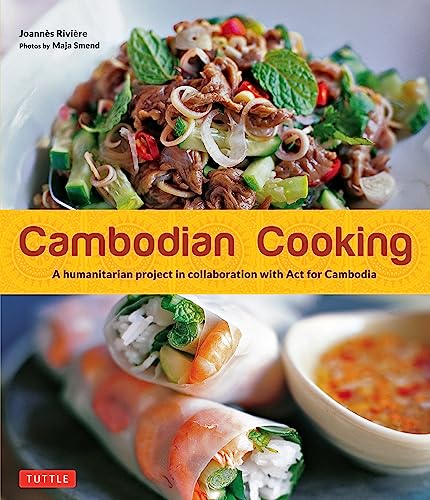 Cambodian Cooking: A humanitarian project in