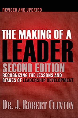 Making of a Leader: Recognizing the Lessons a