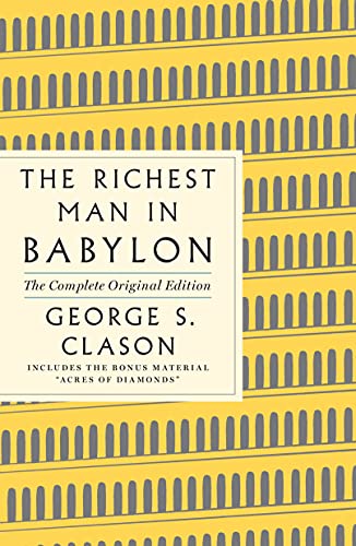 The Richest Man in Babylon: The Complete Orig