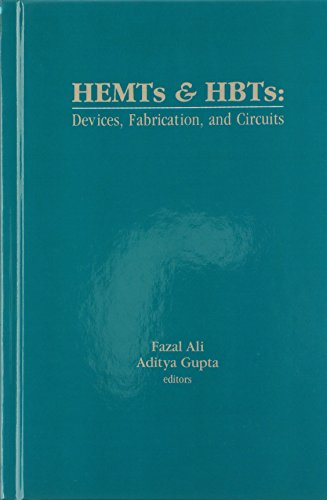 Hemts And Hbts Devices, Fabrication, And Circuits (artech House Antennas And Pr [Hardcover]