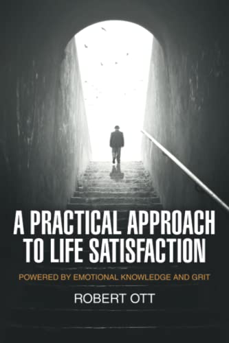 Practical Approach To Life Satisfaction