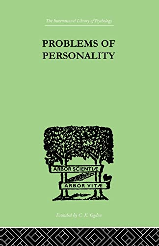 Problems of Personality Studies Presented to Dr Morton Prince, Pioneer in Ameri [Paperback]