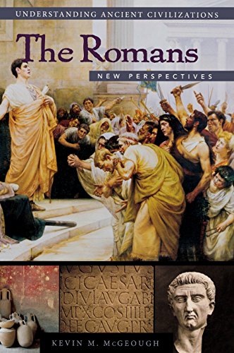 The Romans Ne Perspectives (understanding Ancient Civilizations) [Hardcover]