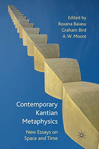 Contemporary Kantian Metaphysics: New Essays on Space and Time [Paperback]