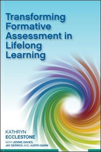 Transforming Formative Assessment in Lifelong Learning [Paperback]