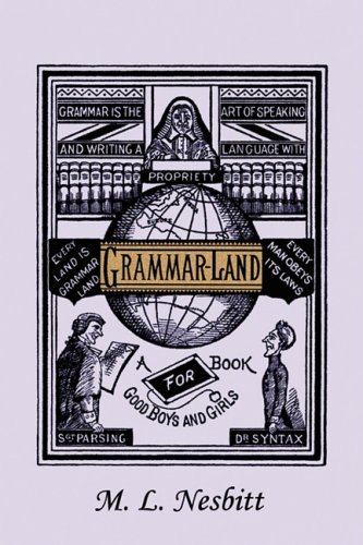 Grammar-Land (yesterday's Classics) [Paperback]