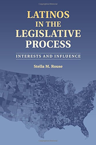 Latinos in the Legislative Process Interests and Influence [Paperback]