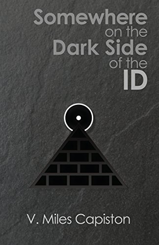 Somehere On The Dark Side Of The Id [Paperback]