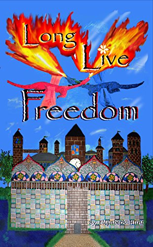 Long Live Freedom [Paperback]