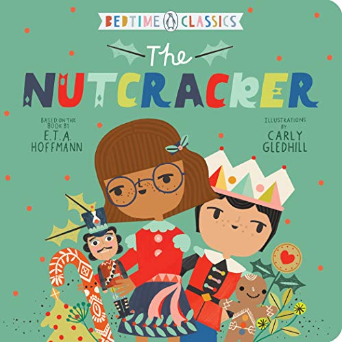 The Nutcracker [Board book]