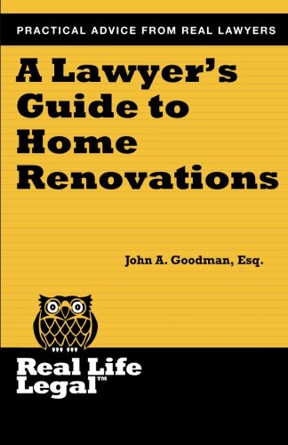 A Layer's Guide To Home Renovation (real Life Legal) [Paperback]