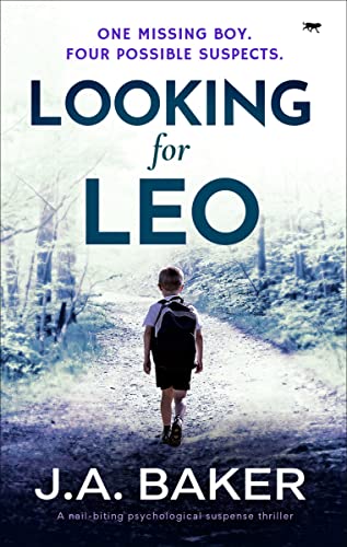 Looking for Leo A Nail-Biting Psychological Suspense Thriller [Paperback]