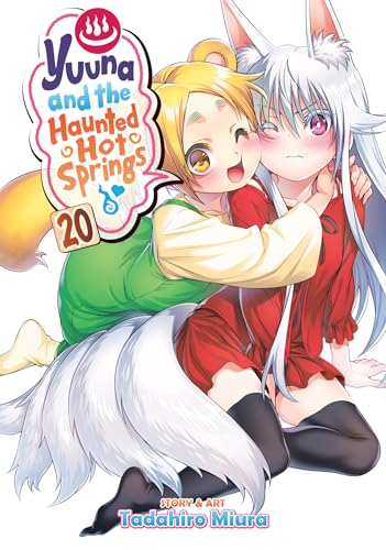 Yuuna and the Haunted Hot Springs Vol. 20 [Paperback]