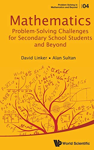 Mathematics Problem-Solving Challenges For Secondary School Students And Beyond  [Paperback]