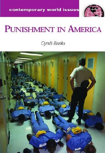 Punishment In America A Reference Handbook (contemporary World Issues) [Hardcover]