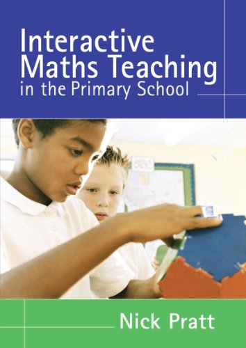 Interactive Maths Teaching in the Primary School [Paperback]