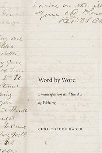 Word by Word Emancipation and the Act of Writing [Paperback]