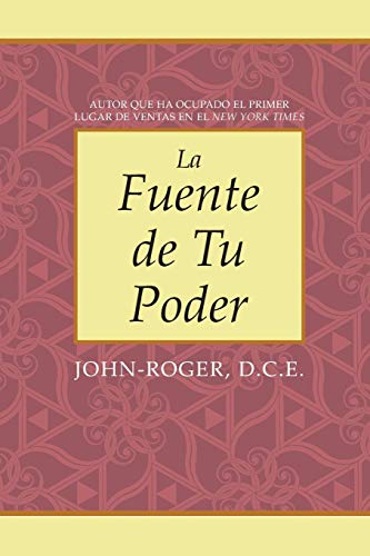 La fuente de tu poder [Paperback]