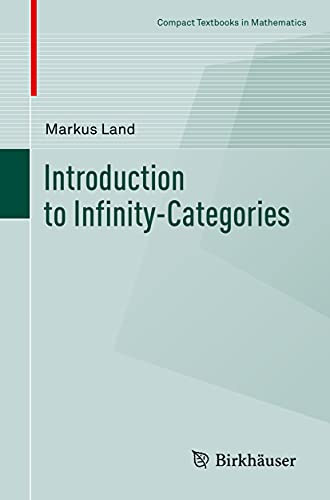 Introduction to Infinity-Categories [Paperback]