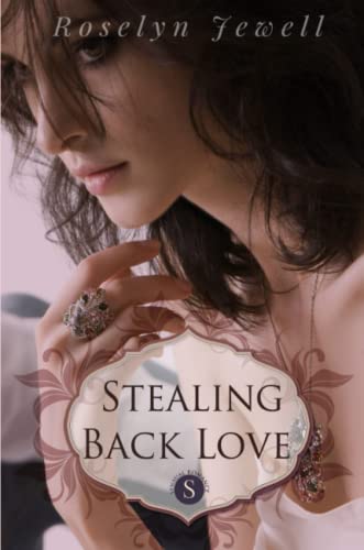 Stealing Back Love [Paperback]