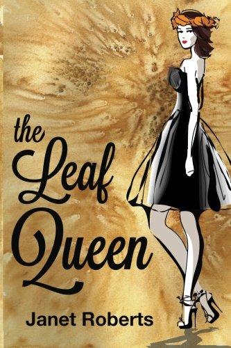 The Leaf Queen [Paperback]