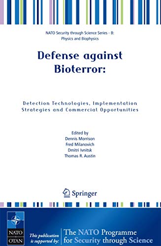 Defense against Bioterror: Detection Technologies, Implementation Strategies and [Hardcover]