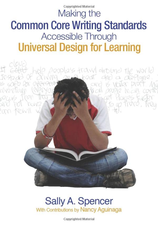 Making the Common Core Writing Standards Accessible Through Universal Design for [Paperback]