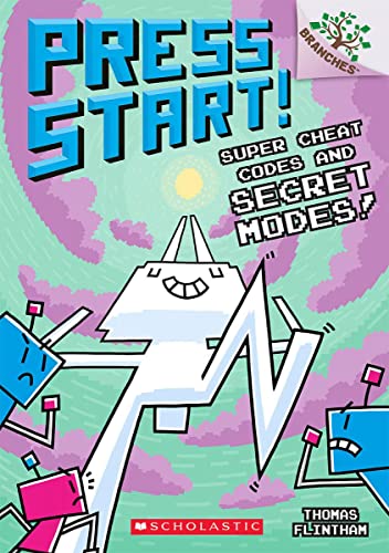 Super Cheat Codes and Secret Modes!: A Branches Book (Press Start #11) [Paperback]