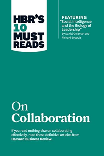 HBR's 10 Must Reads on Collaboration (ith featured article  Social Intelligence [Hardcover]