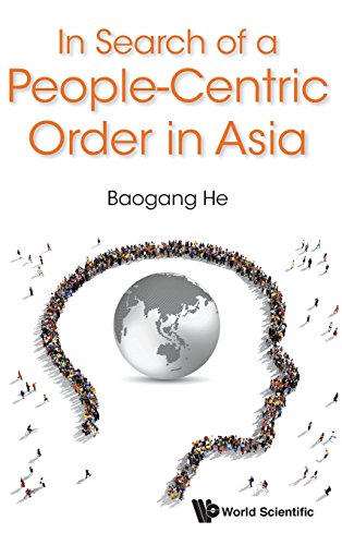 In Search Of A People-Centric Order In Asia [Hardcover]