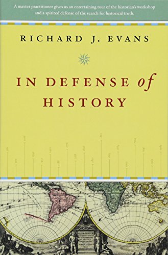 In Defense of History [Paperback]