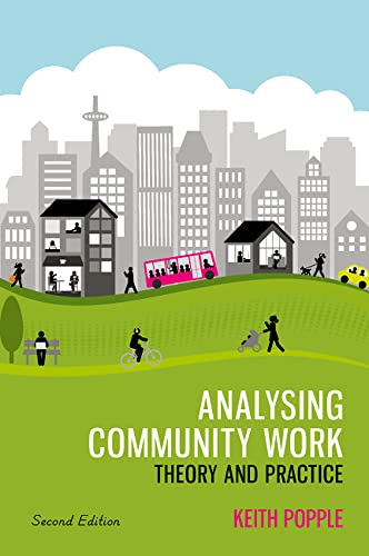 Analysing Community Work: Theory And Practice [Paperback]