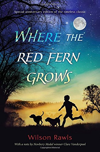 Where the Red Fern Grows [Hardcover]