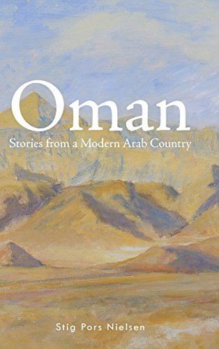 Oman Stories From A Modern Arab Country [Hardcover]