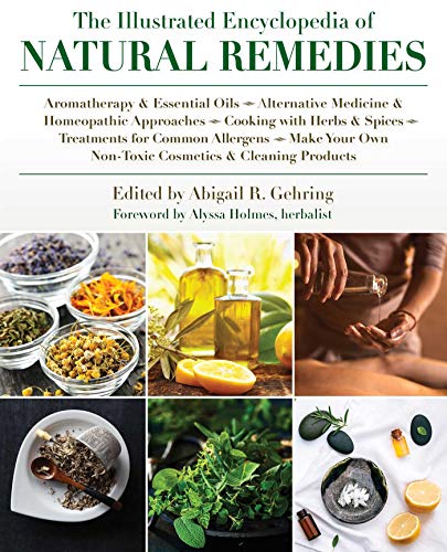 The Illustrated Encyclopedia of Natural Remedies [Paperback]