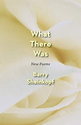 What There Was Ne Poems [Paperback]